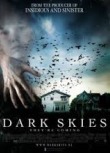 Dark Skies (2013)