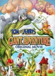Tom and Jerry’s Giant Adventure (2013)