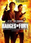 Badges of Fury (2013)