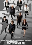 Now You See Me (2013)