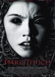 Dark Touch (2013)