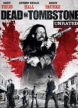 Dead in Tombstone (2013)