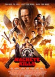 Machete Kills (2013)