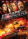 Evadare din Ensenada (2017)