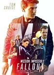 Misiune: Imposibila. Declinul (2018)